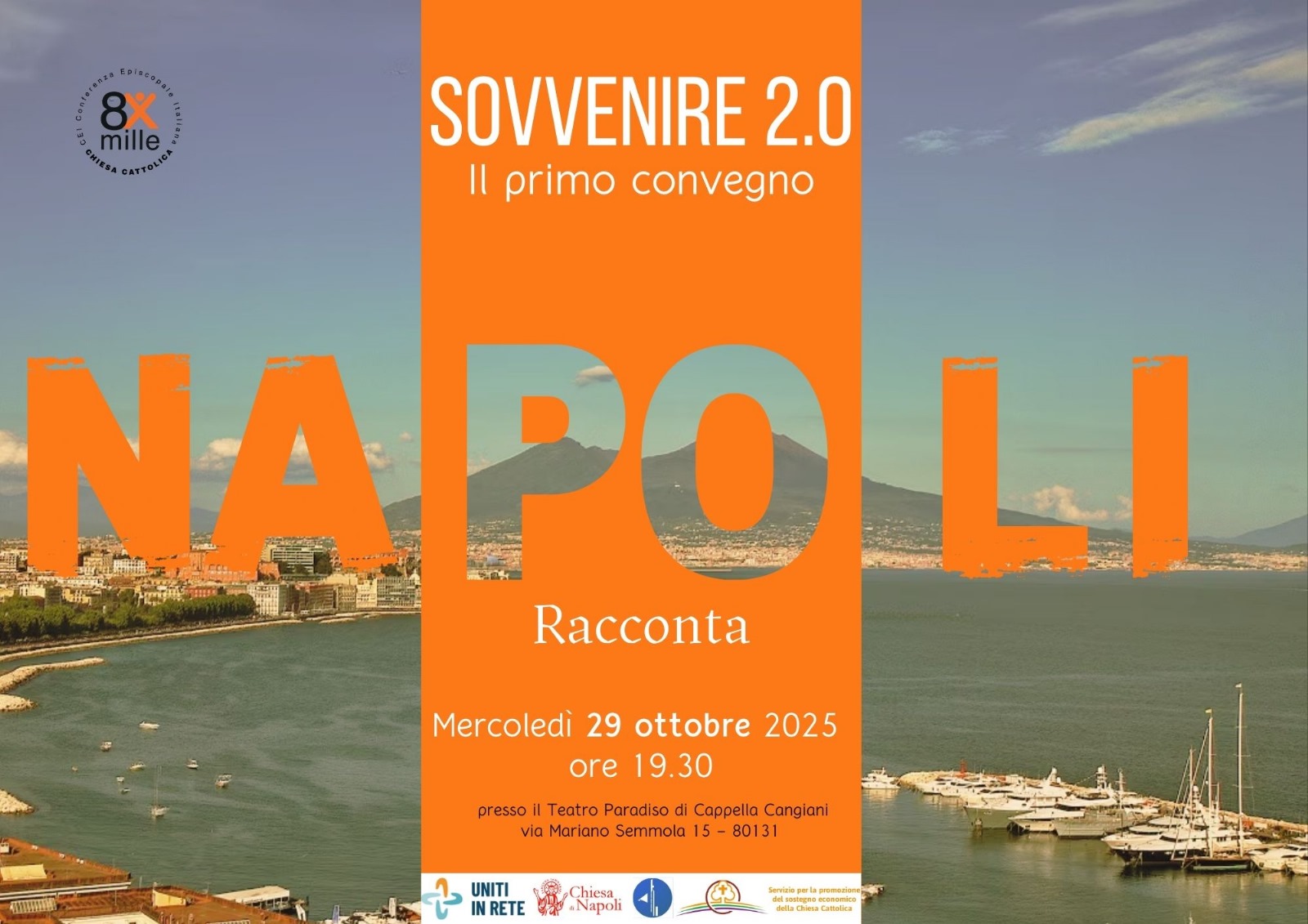“NAPOLI RACCONTA”  Primo convegno sul SOVVENIRE 2.0